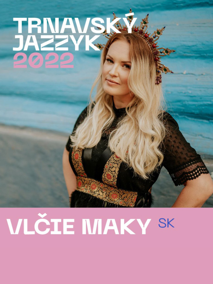 Trnavský Jazzyk 2022: Vlčie Maky