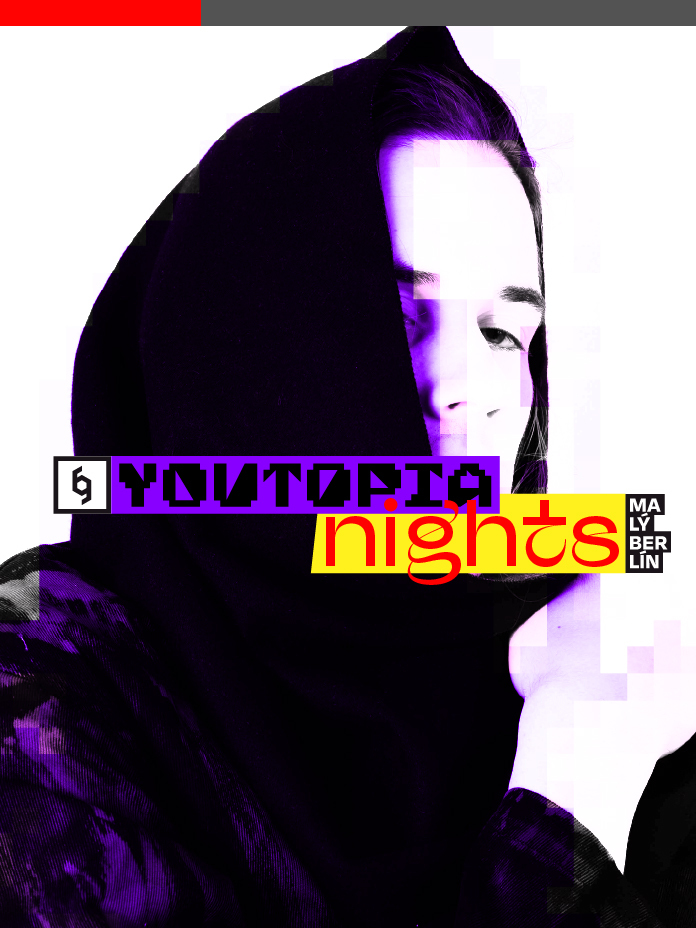 YouTopia Nights | Malý Berlín /w. Klub 69