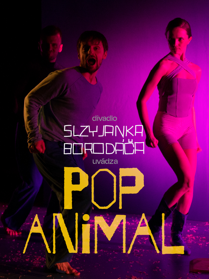 Slzy Janka Borodáča: Pop Animal