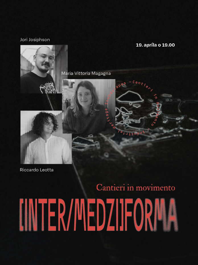 Cantieri in Movimento [inter/medzi]forma - work in progress