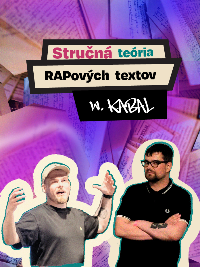 Stručná história RAPových textov w. Kabal